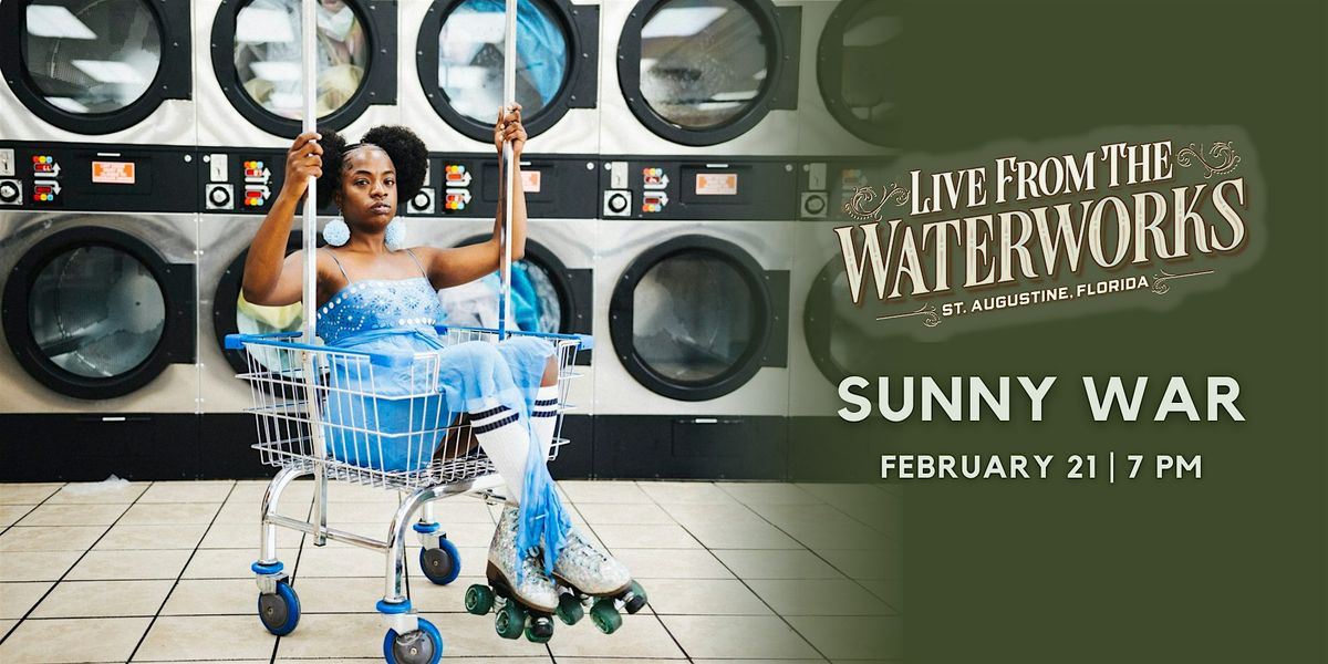 Sunny War, Live from The Waterworks in St. Augustine