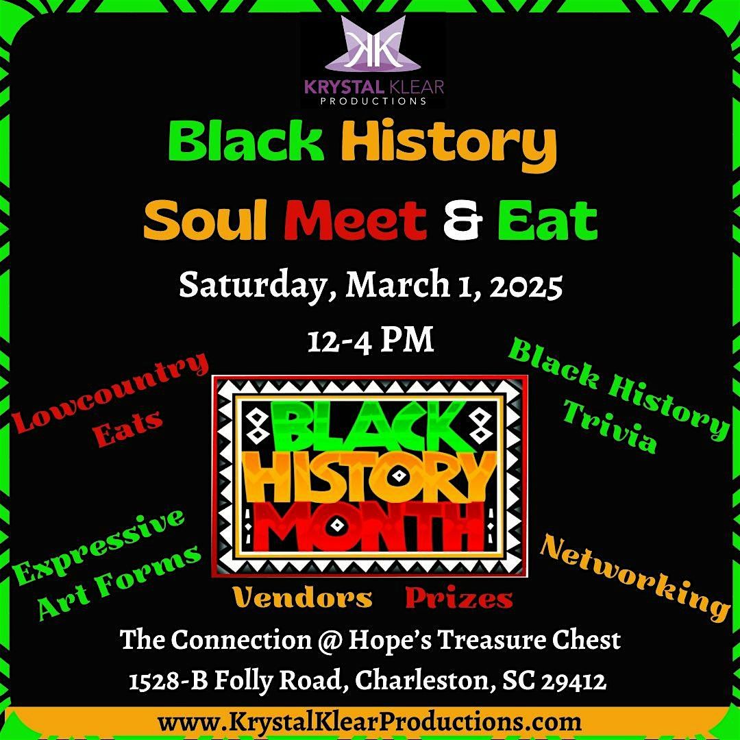 Black History Soul Meet & Eat