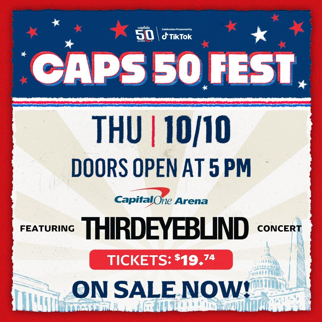 Capitals 50th Fest - Third Eye Blind