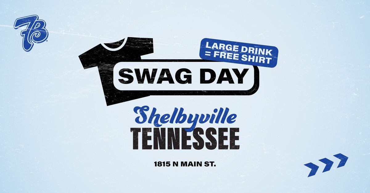 FREE SHIRTS | SWAG DAY | SHELBYVILLE, TN!!