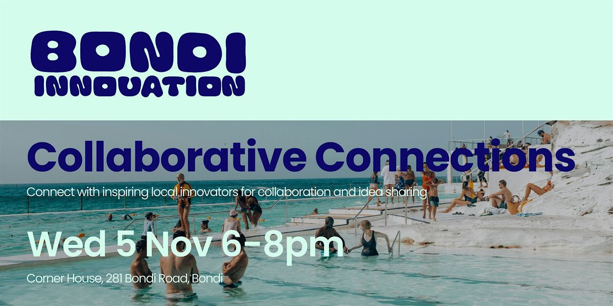 Bondi Innovation: Collaborative Connections