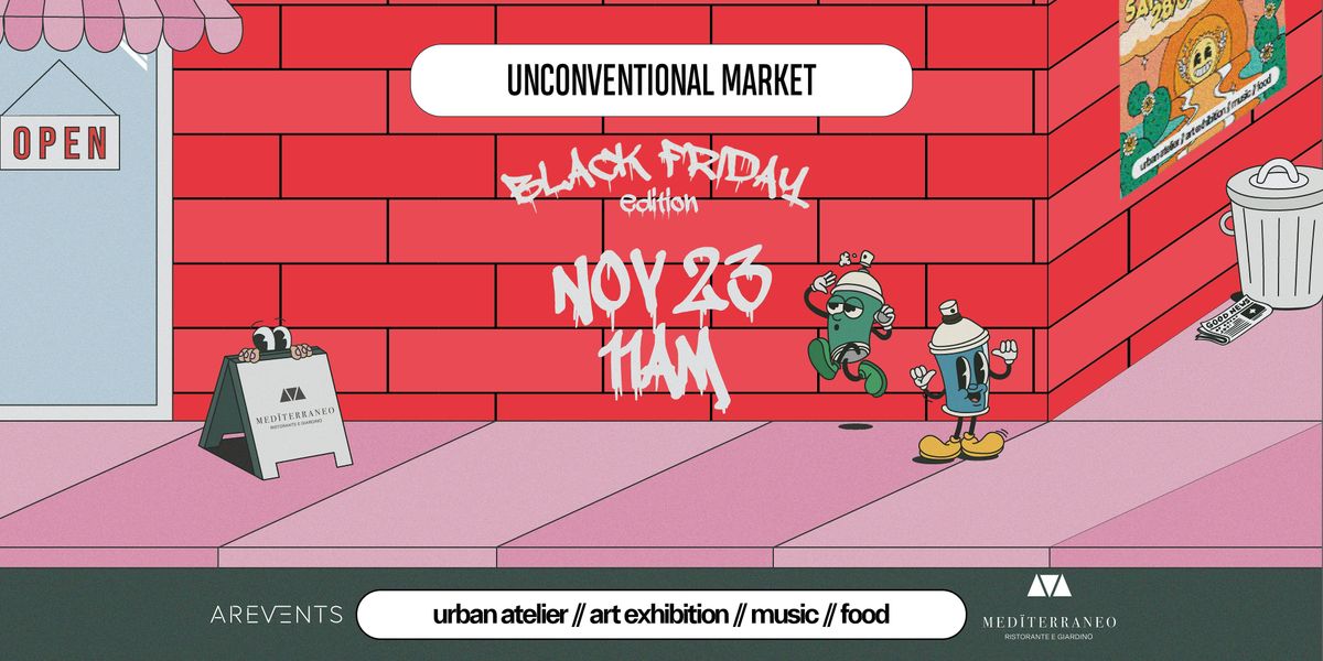 Unconventional Market V : Black Friday Edition