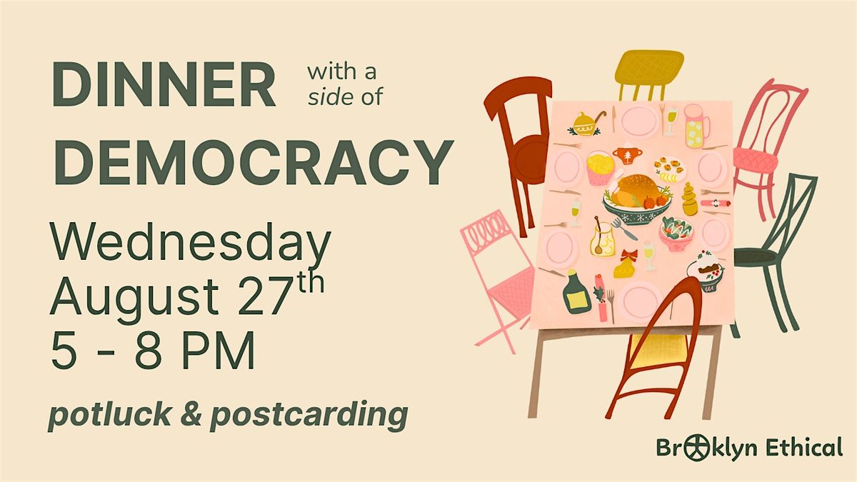Dinner with a Side of Democracy