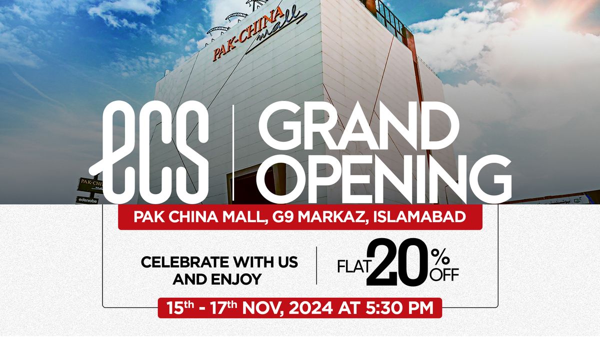 Grand Opening - PAK CHINA MALL