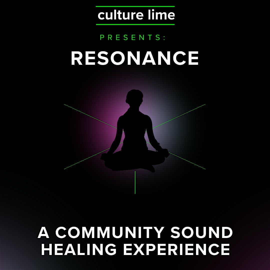 RESONANCE: A Community Sound Healing Experience