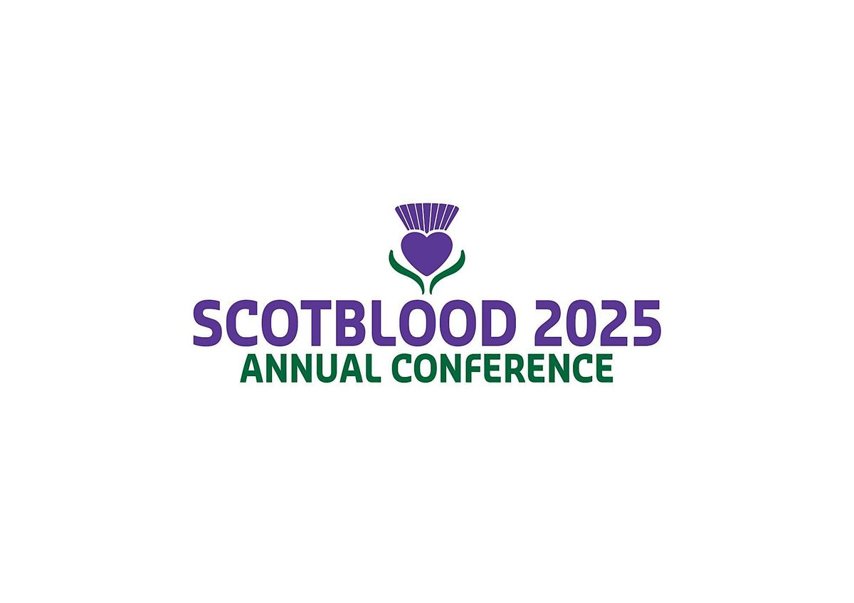 Scotblood Conference 2025