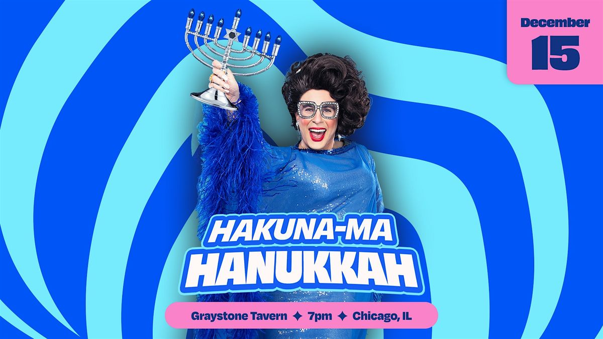 Merriam: Hakuna Ma-HANUKKAH