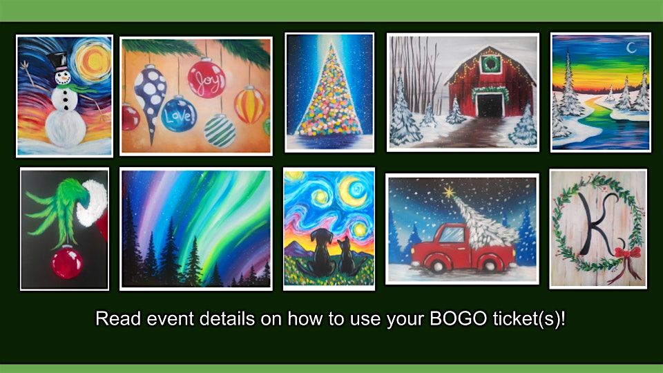 Pints and painting: Holiday Celebrations (All tickets are BOGO!)