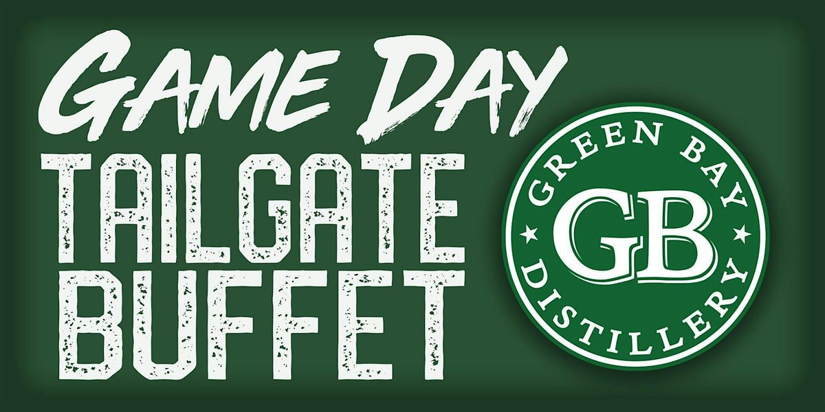 GBD Game Day Tailgate Buffet-GAME 6  Minnesota Sunday Nov. 23rd