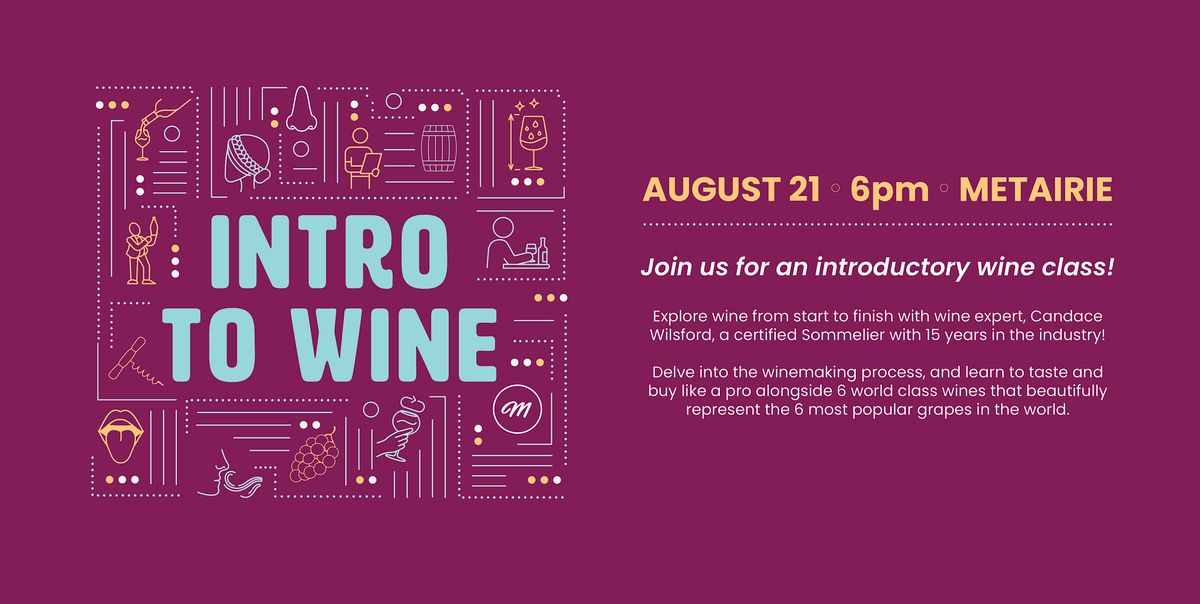 Introduction to Wine Class in Metairie
