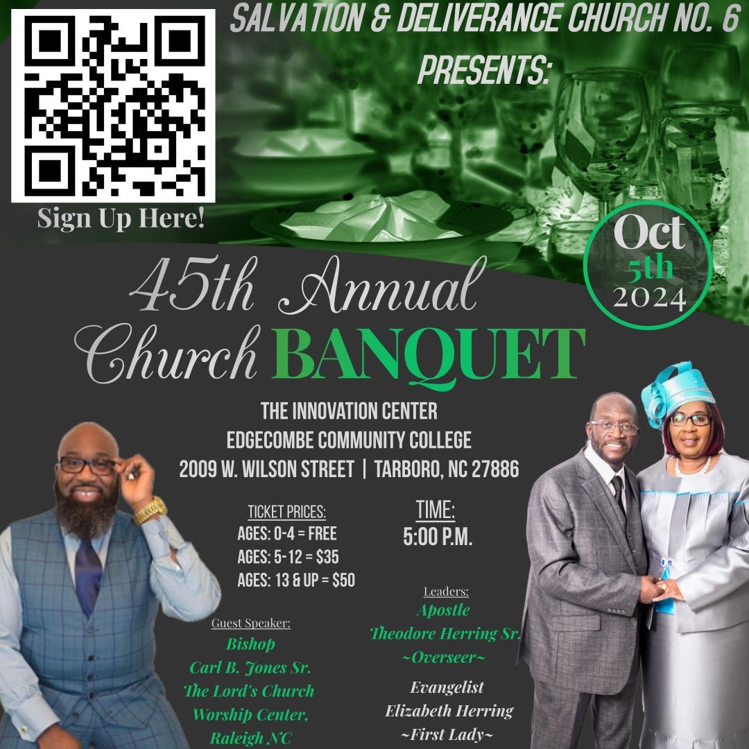 Salvation & Deliverance's 45th Annual Church Banquet