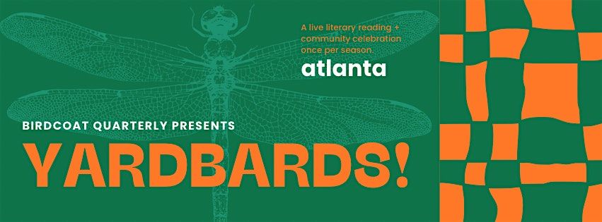 Yardbards! A Birdcoat Quarterly Event