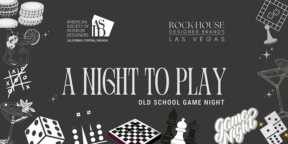 A Night to Play | Old School Fun and Games