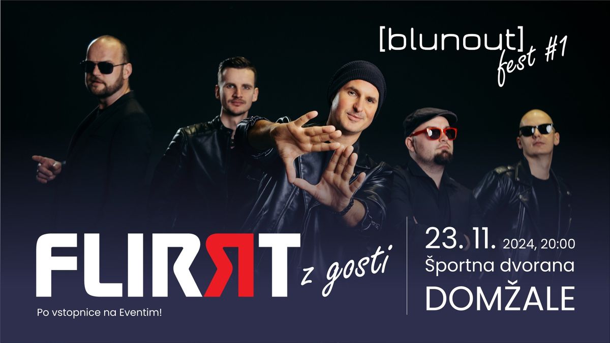 [blunout] fest #1 \u2022 FLIRRT z gosti \u2022 23.11.2024