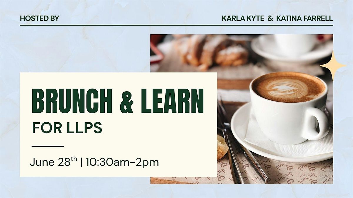 Brunch n Learn - For LLPs