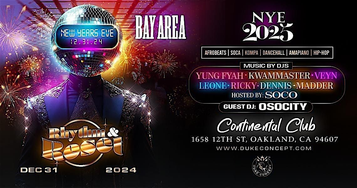 NEW YEAR'S EVE  BAY AREA - RHYTHM & RESET