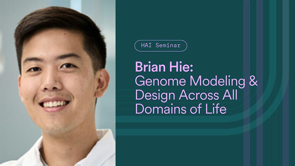 HAI Seminar with Brian Hie