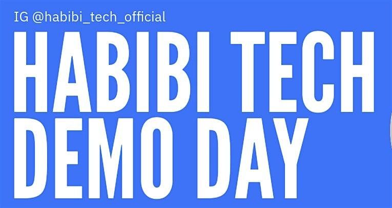 HABIBI TECH DEMO DAY