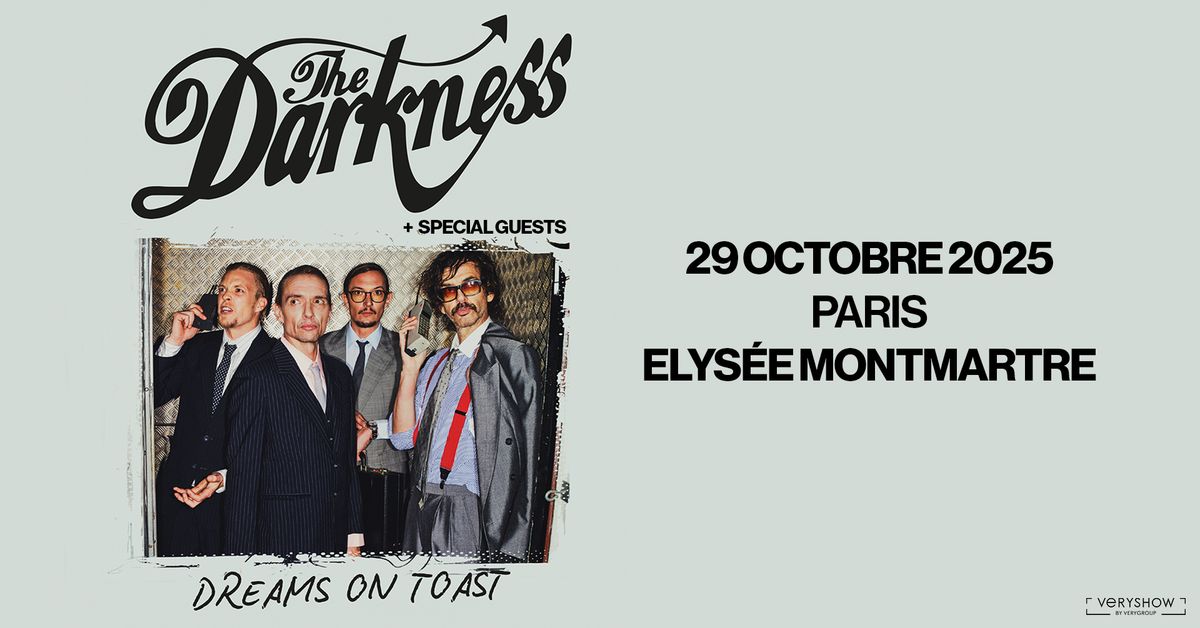 THE DARKNESS \u2022 Elys\u00e9e Montmartre \u2022 Paris