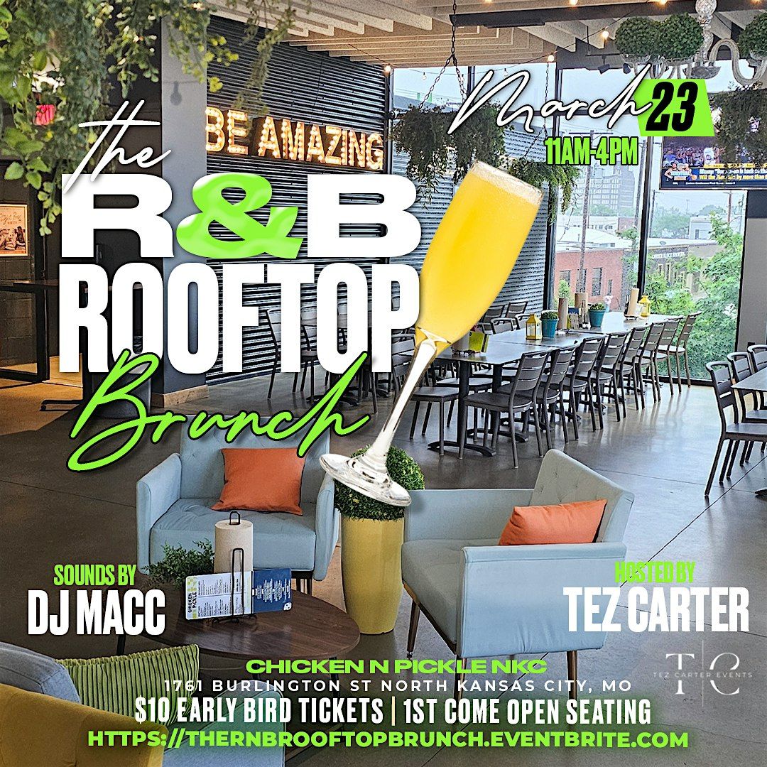 The R&B Rooftop Brunch