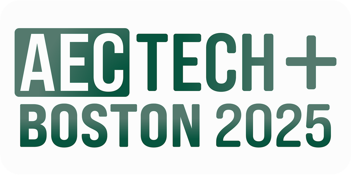 AECtech+ Boston | 2025