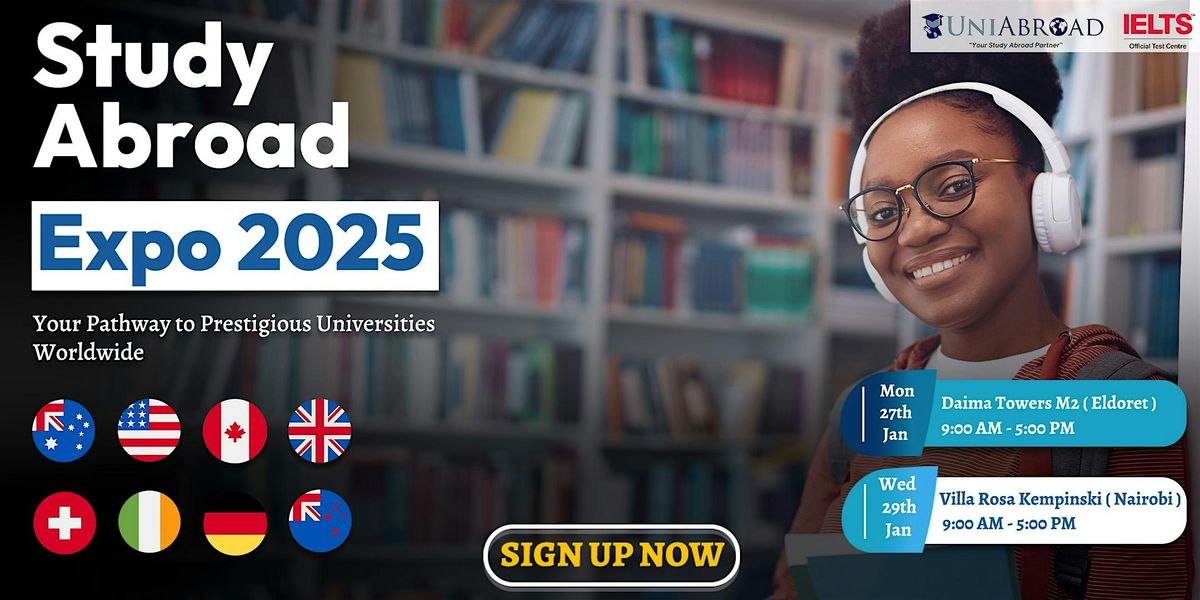 STUDY ABROAD EXPO 2025 | NAIROBI