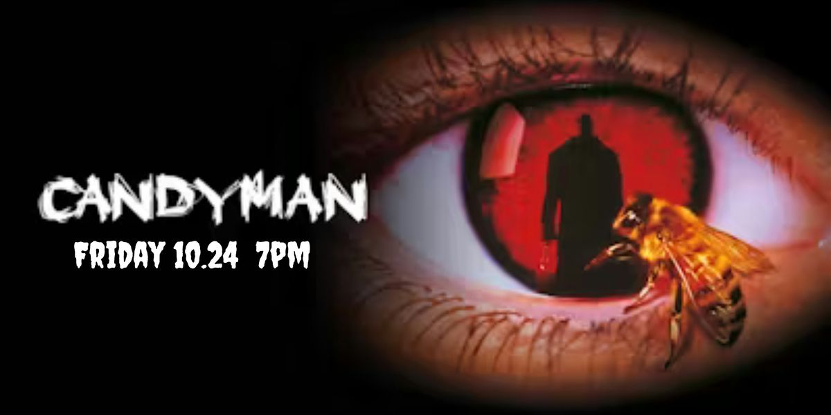 CANDYMAN (1992) Screening