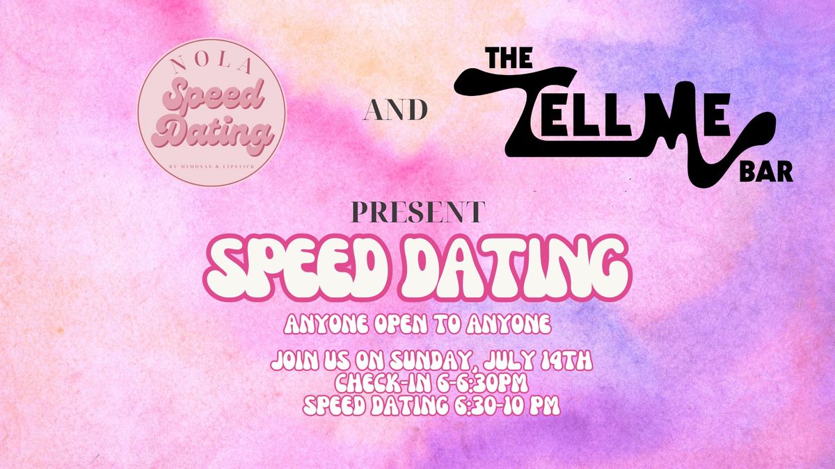 NOLA Speed Dating - The Tell Me Bar