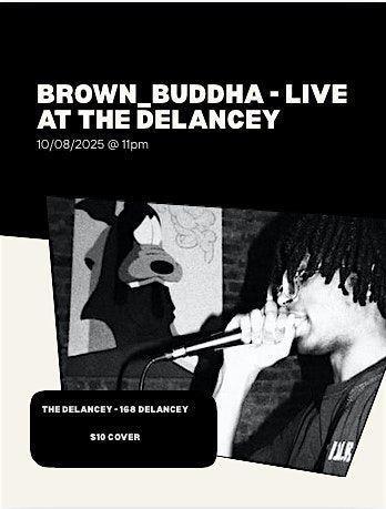 Brown_buddha - Live at The Delancey