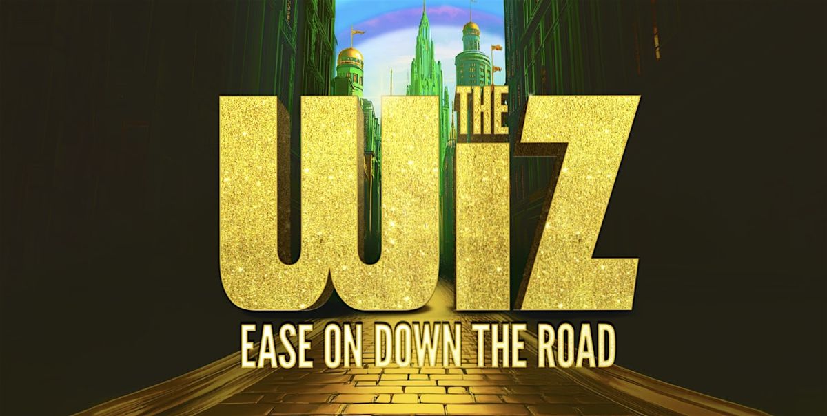 Trailblazers - The Wiz at Short North Stage