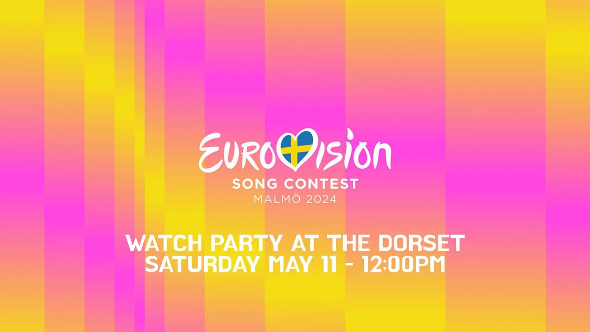 Eurovision Final - Watch Party at The Dorset