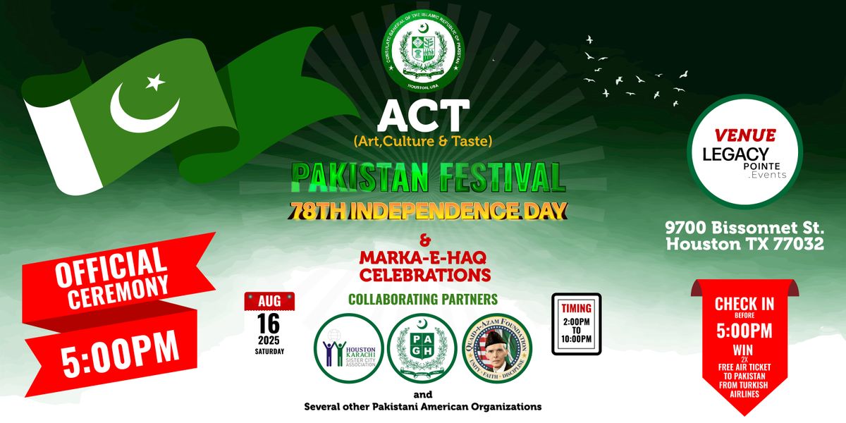 ACT (Art,Culture & Taste) Pakistan Festival 2025