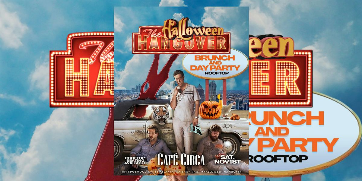 HALLOWEEN HANGOVER DAY PARTY
