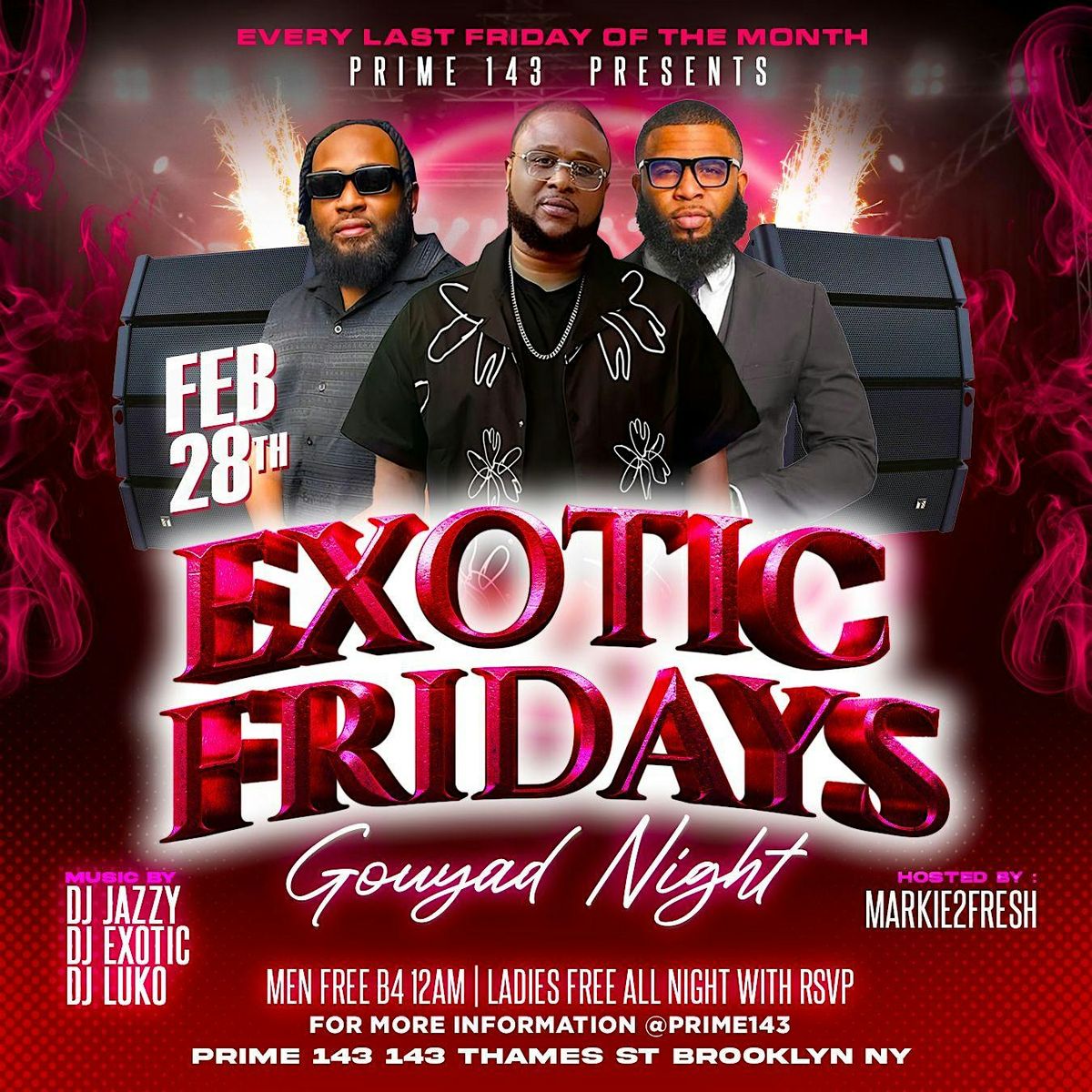 EXOTIC FRIDAYS - GOUYAD NIGHT