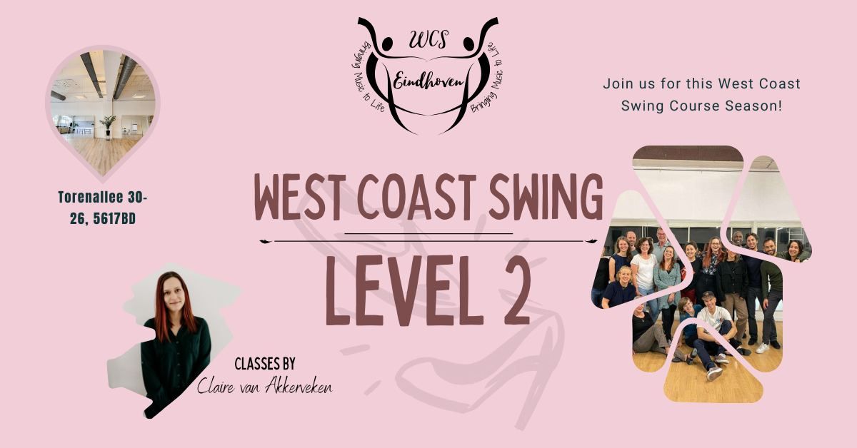 West Coast Swing Begginers Course (Level 2)