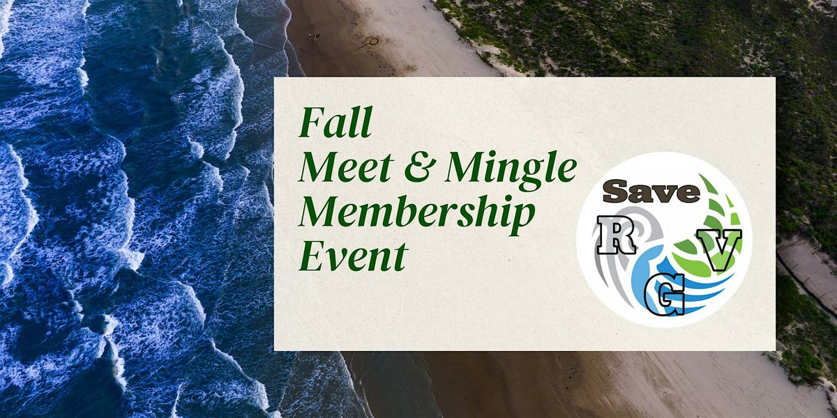 Save RGV Fall Meet & Mingle Membership Event