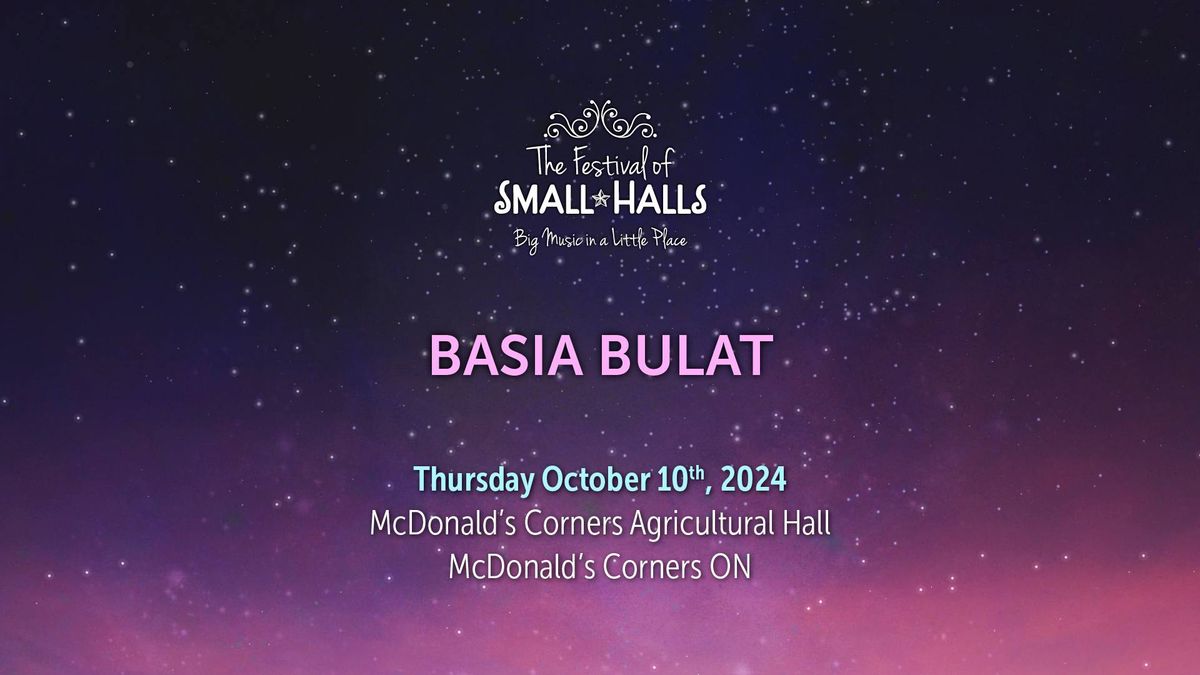 Basia Bulat @ McDonald\u2019s Corners Agricultural Hall, McDonald's Corners, ON