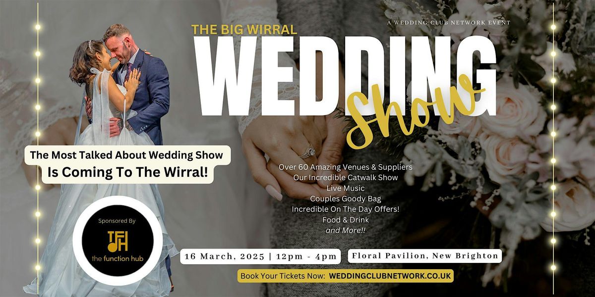 The Big Wirral Wedding Show