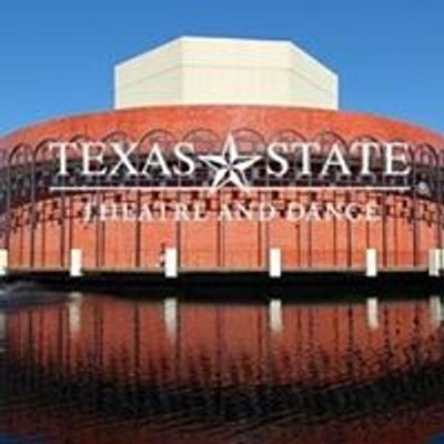 Texas State University Department of Theatre and Dance