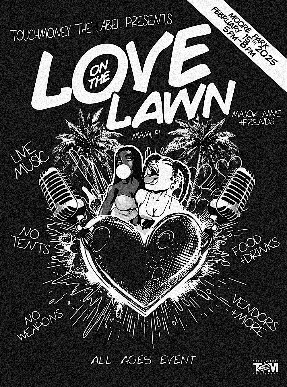 TouchMoney The Label Presents Love on The Lawn\u2122\ufe0f