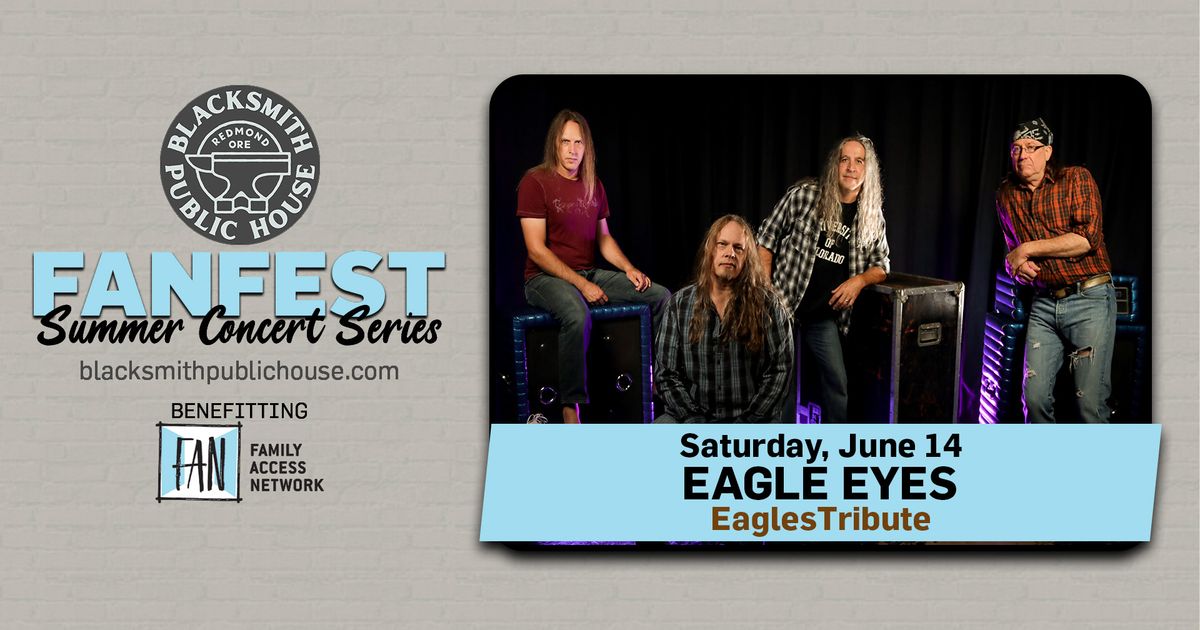 FANFest: Eagle Eyes [Eagles tribute] at Blacksmith Public House