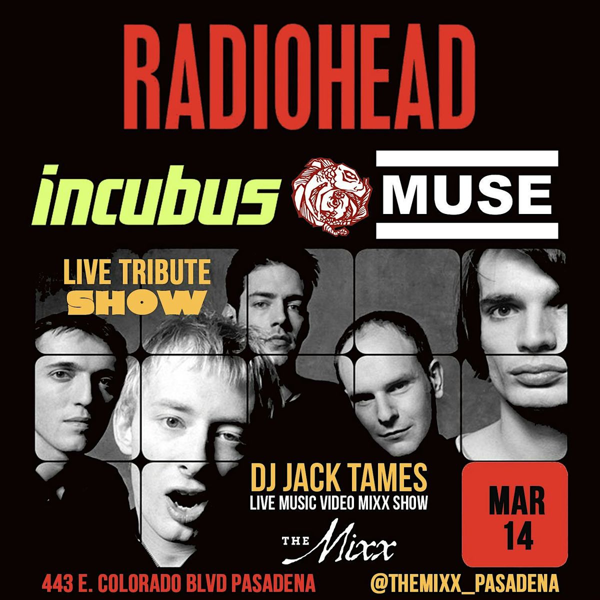 Live Tributes to RADIOHEAD, INCUBUS & MUSE Show