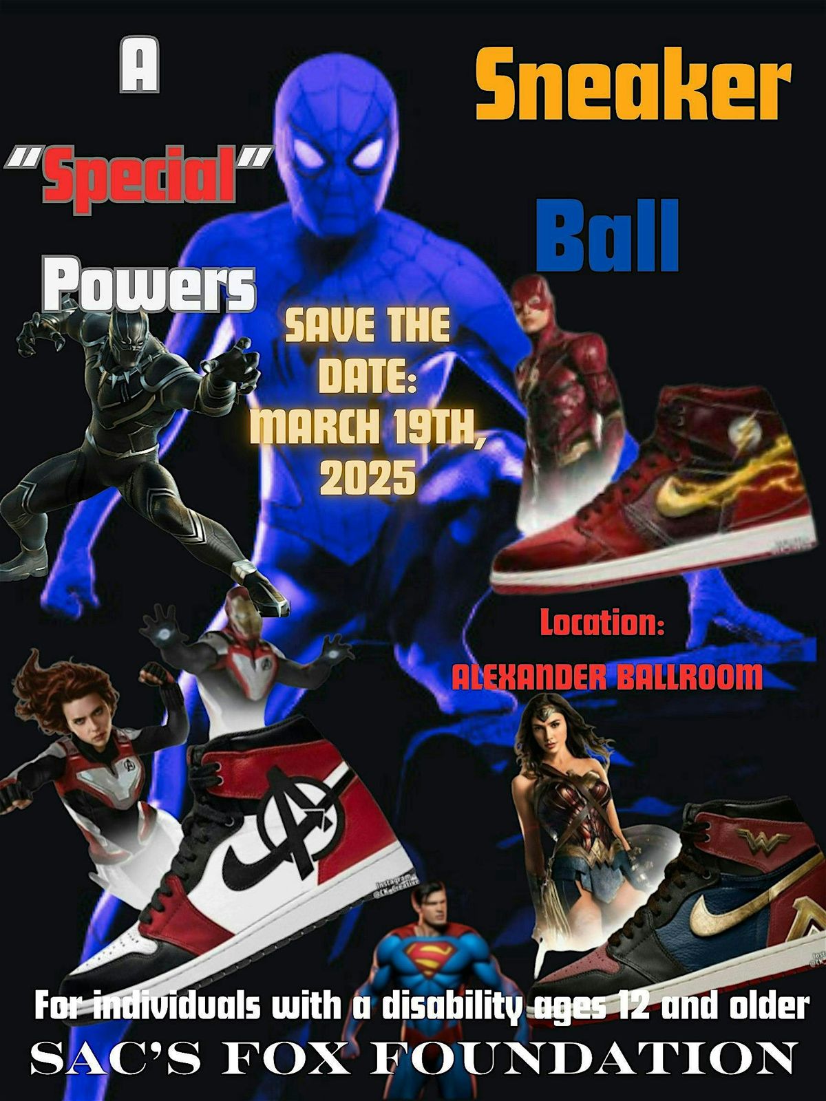 A \u201cSpecial Powers\u201d Sneaker Ball (individuals with a disability 12 and up)