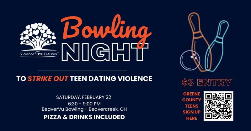 VFF hosts Bowling Night- Strike out Teen Dating Violence 