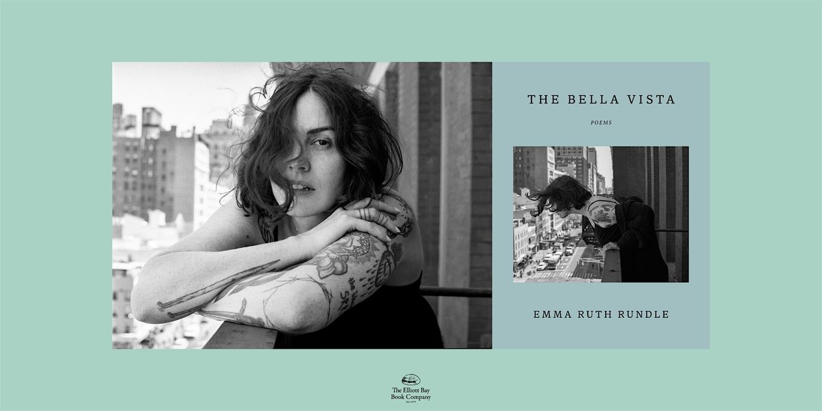 Emma Ruth Rundle, THE BELLA VISTA