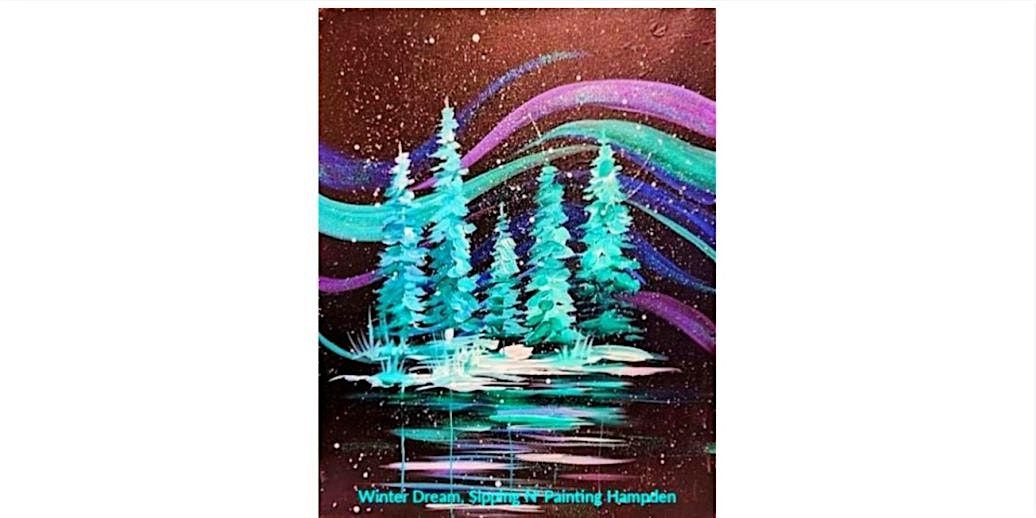 Winter Dream Saturday December 27th 7:00 pm $40