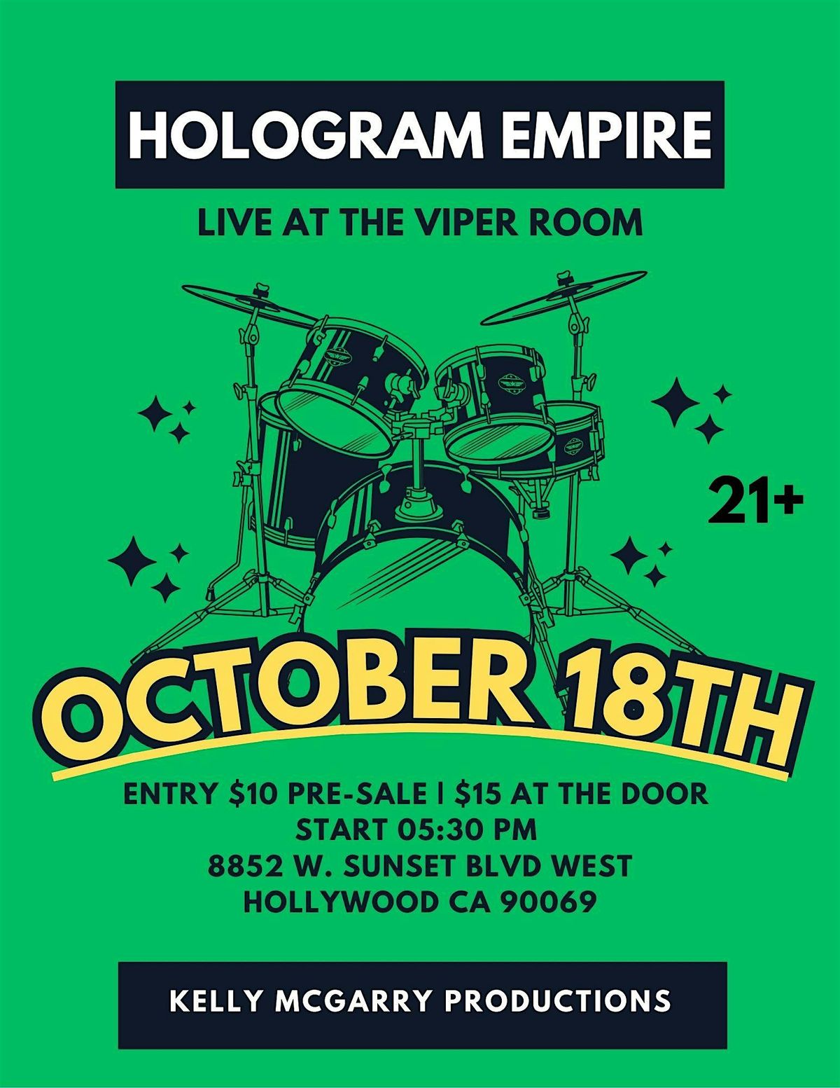 Hologram Empire Live at The Viper Room