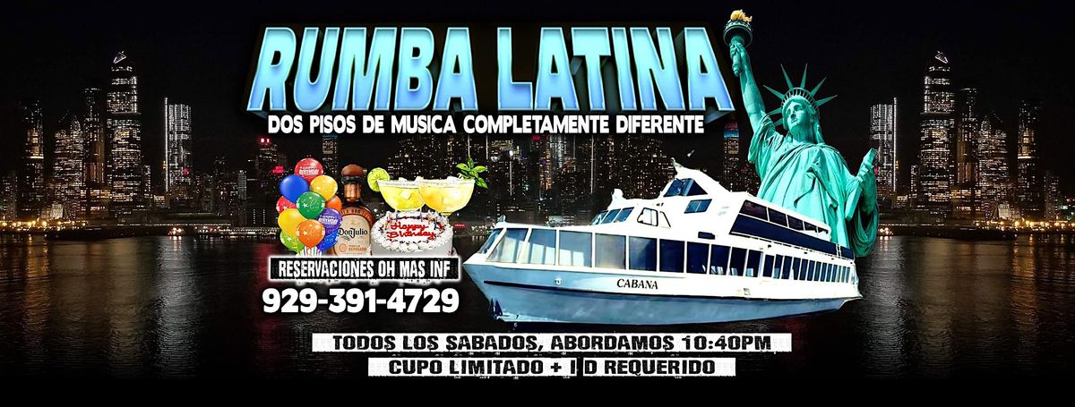 TODOS LOS SABADOS + LA FIESTA EN BARCO #1 DE  MANHATTAN NY + EVERY SATURDAY