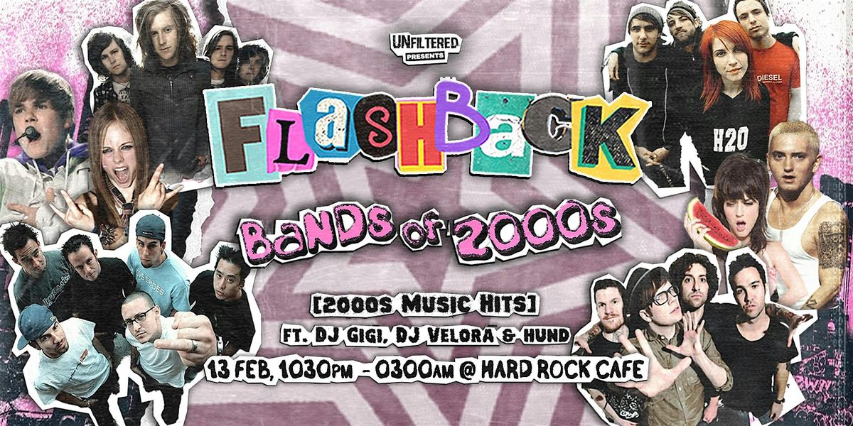 Flashback Rocks Philadelphia Flashback: Bands of 2000s by UnfilteredPresents (13 February 2026 ...