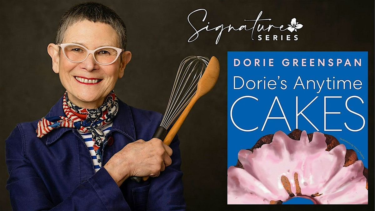 Mrs. Trillium's Book Garden Presents: Signature Series w\/  Dorie Greenspan